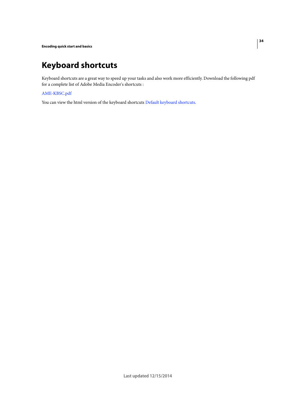 Keyboard shortcuts | Adobe Media Encoder CC User Manual | Page 37 / 59