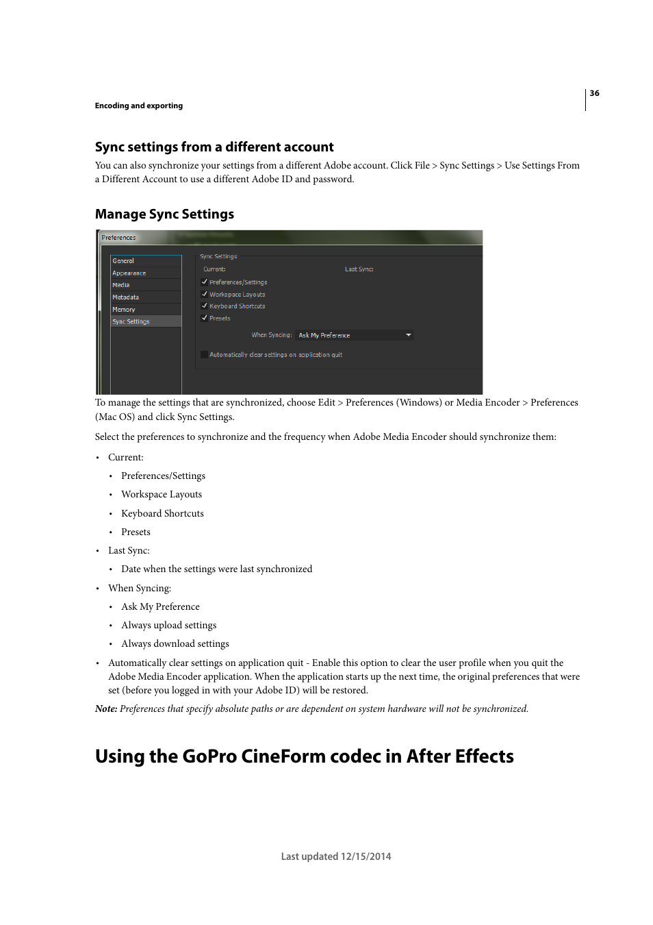 Sync settings from a different account, Manage sync settings, Using the gopro cineform codec in after effects | Adobe Media Encoder CC User Manual | Page 39 / 59