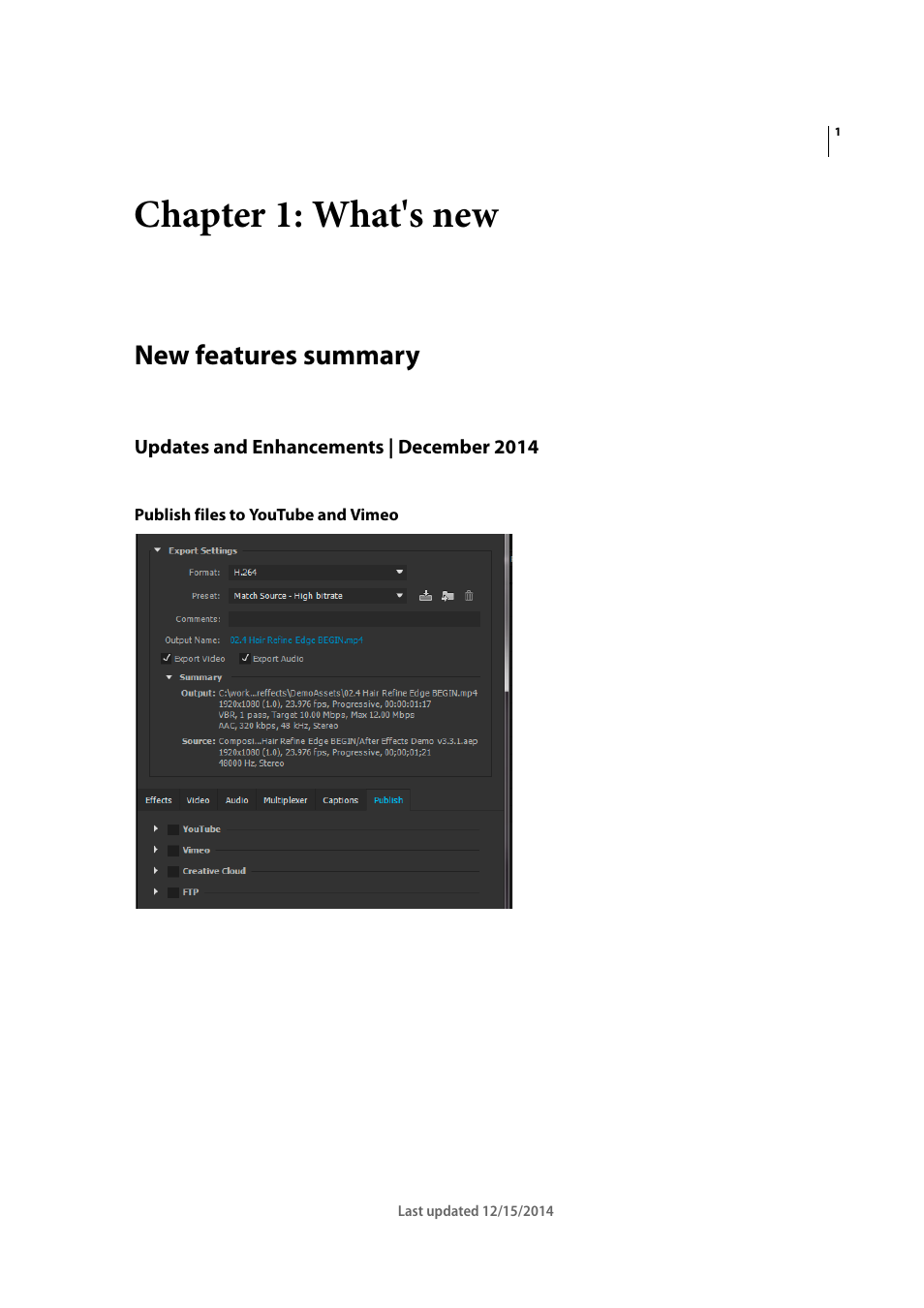 Chapter 1: what's new, New features summary, Updates and enhancements | december 2014 | Publish files to youtube and vimeo | Adobe Media Encoder CC User Manual | Page 4 / 59