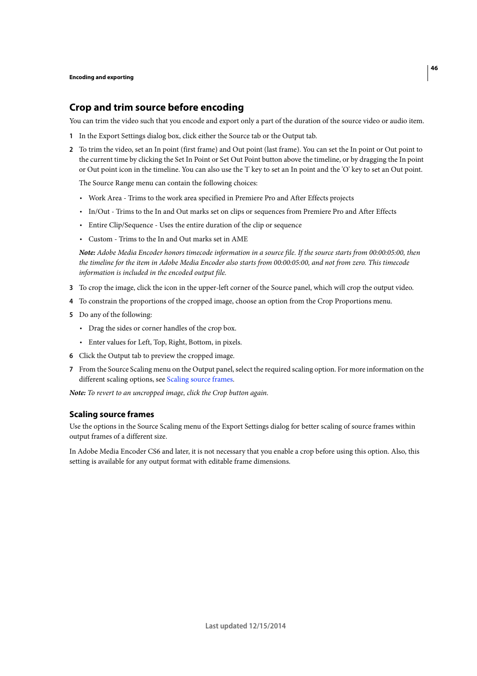 Crop and trim source before encoding, Scaling source frames, Crop and | Trim source before encoding, Sectio | Adobe Media Encoder CC User Manual | Page 49 / 59