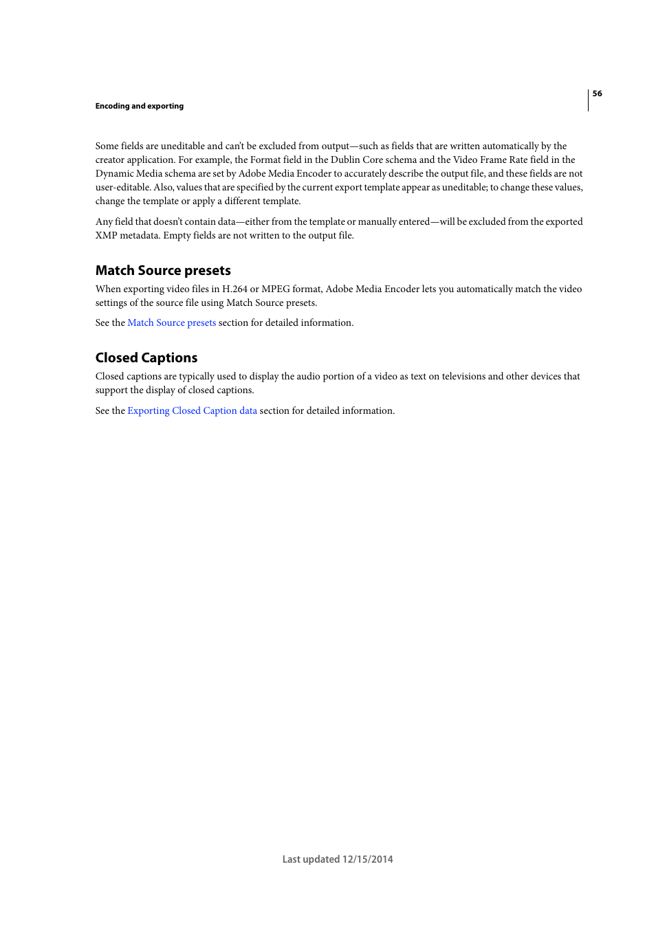 Match source presets, Closed captions | Adobe Media Encoder CC User Manual | Page 59 / 59