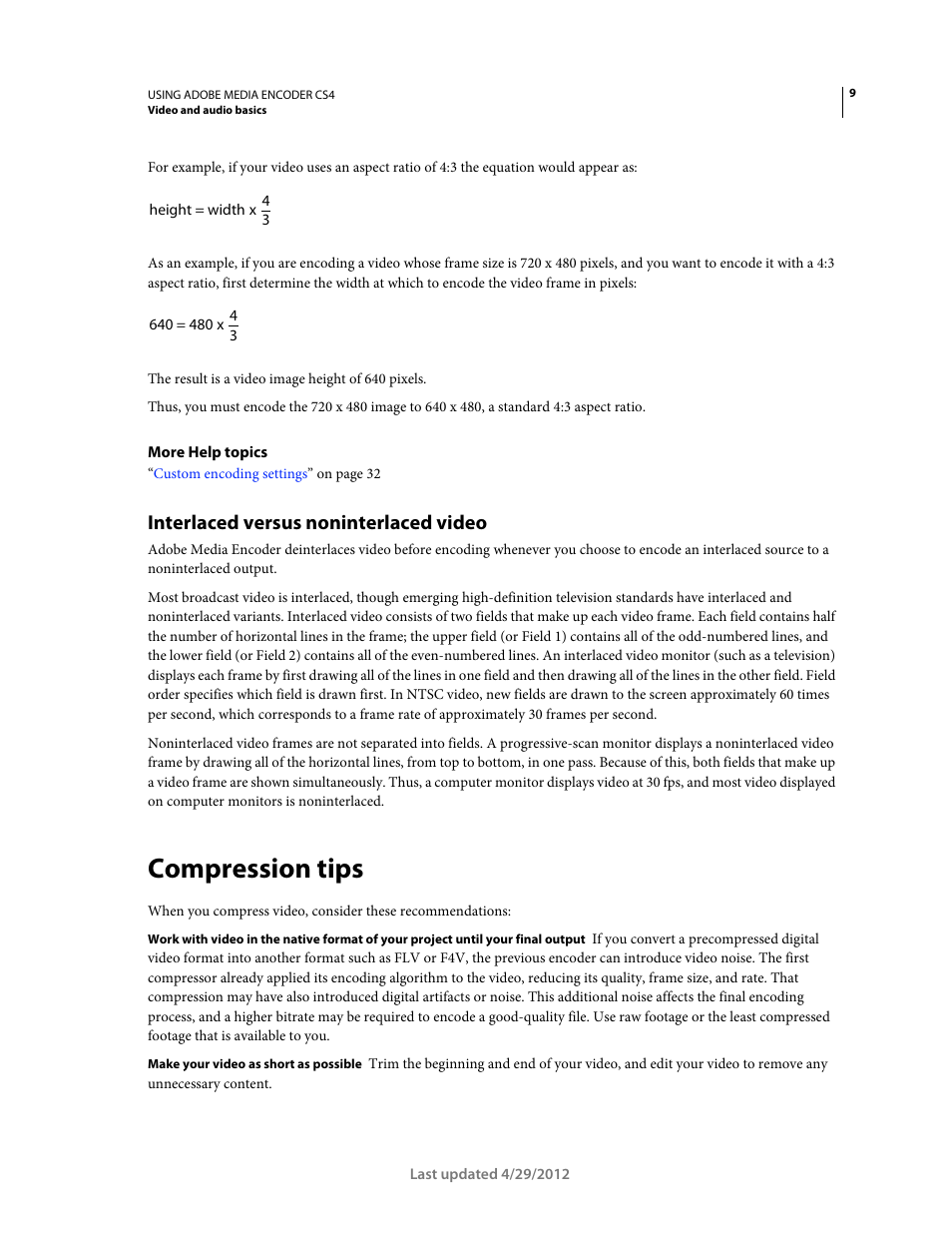 Interlaced versus noninterlaced video, Compression tips | Adobe Media Encoder CS4 User Manual | Page 12 / 45