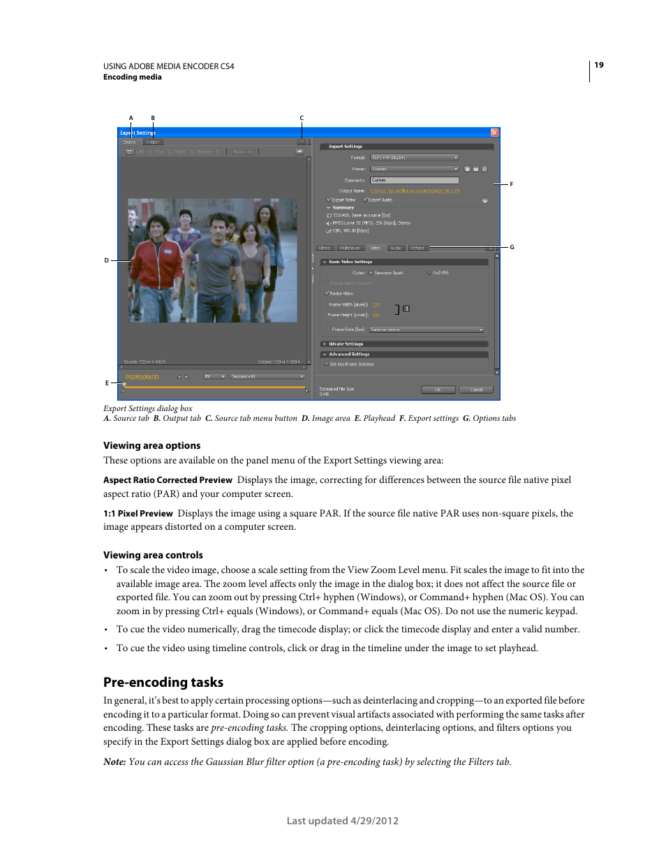 Pre-encoding tasks | Adobe Media Encoder CS4 User Manual | Page 22 / 45