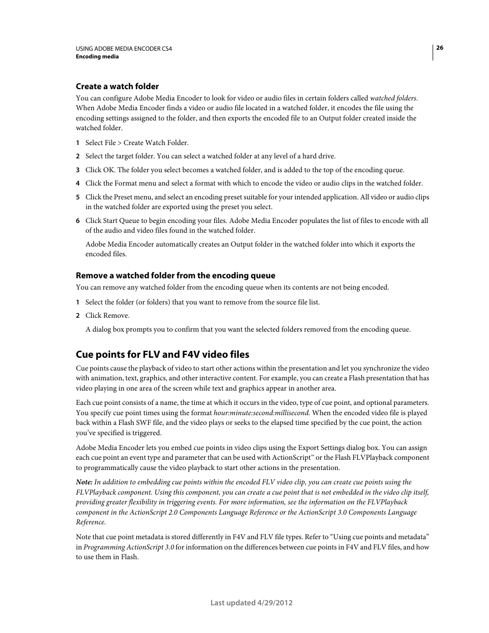 Create a watch folder, Remove a watched folder from the encoding queue, Cue points for flv and f4v video files | Adobe Media Encoder CS4 User Manual | Page 29 / 45