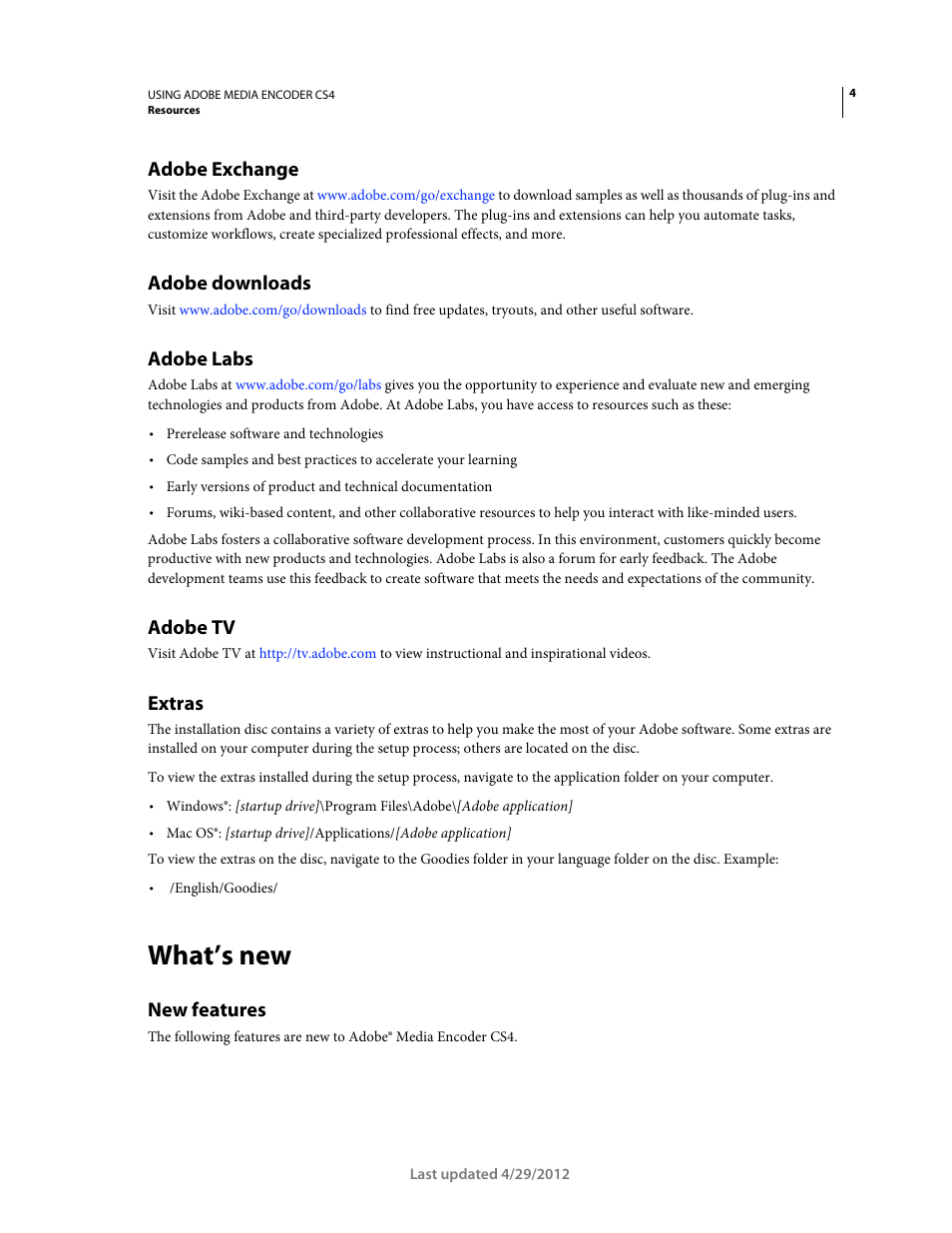 Adobe exchange, Adobe downloads, Adobe labs | Adobe tv, Extras, What’s new, New features | Adobe Media Encoder CS4 User Manual | Page 7 / 45