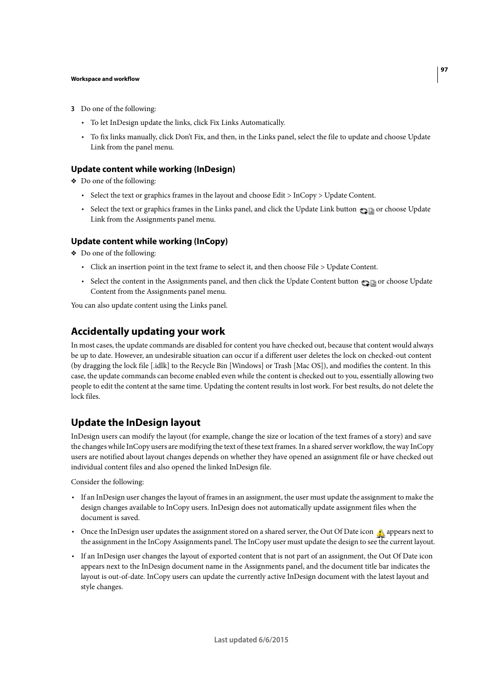 Update content while working (indesign), Update content while working (incopy), Accidentally updating your work | Update the indesign layout | Adobe InDesign CC 2015 User Manual | Page 102 / 643