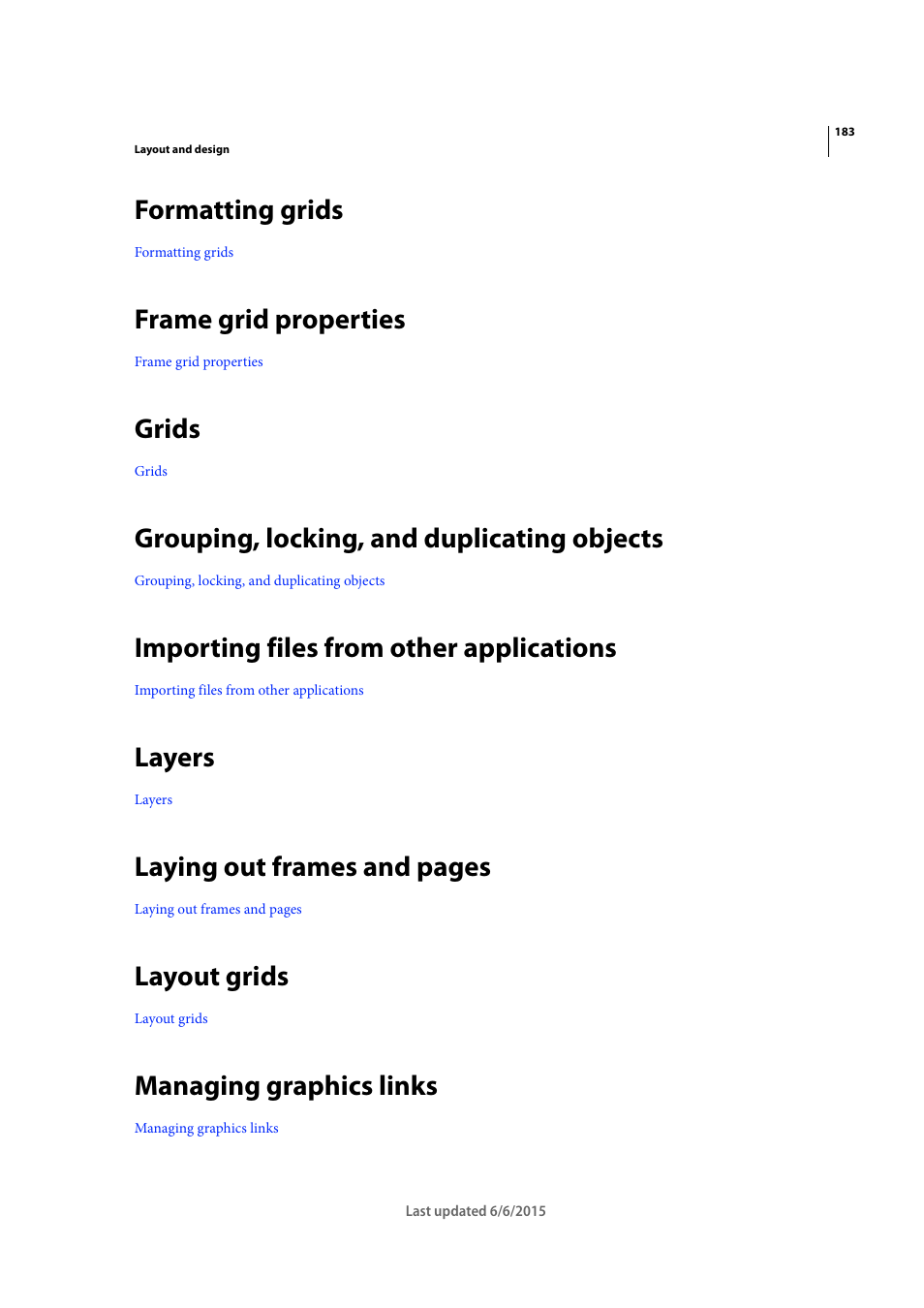 Formatting grids, Frame grid properties, Grids | Grouping, locking, and duplicating objects, Importing files from other applications, Layers, Layout grids, Managing graphics links, Laying out frames and pages | Adobe InDesign CC 2015 User Manual | Page 188 / 643