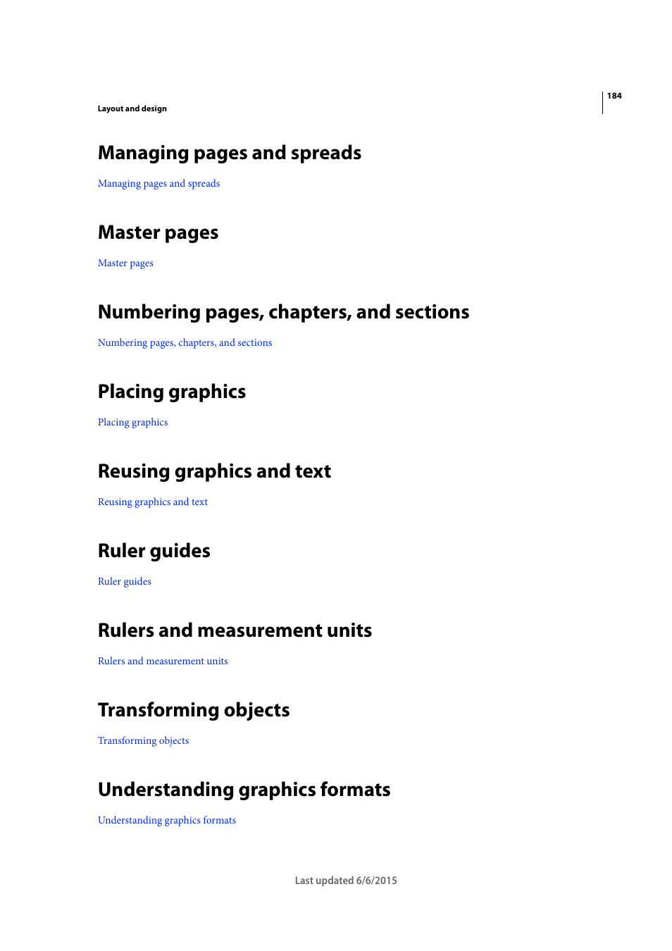 Placing graphics, Reusing graphics and text, Ruler guides | Rulers and measurement units, Transforming objects, Understanding graphics formats, Managing pages and spreads, Master pages | Adobe InDesign CC 2015 User Manual | Page 189 / 643