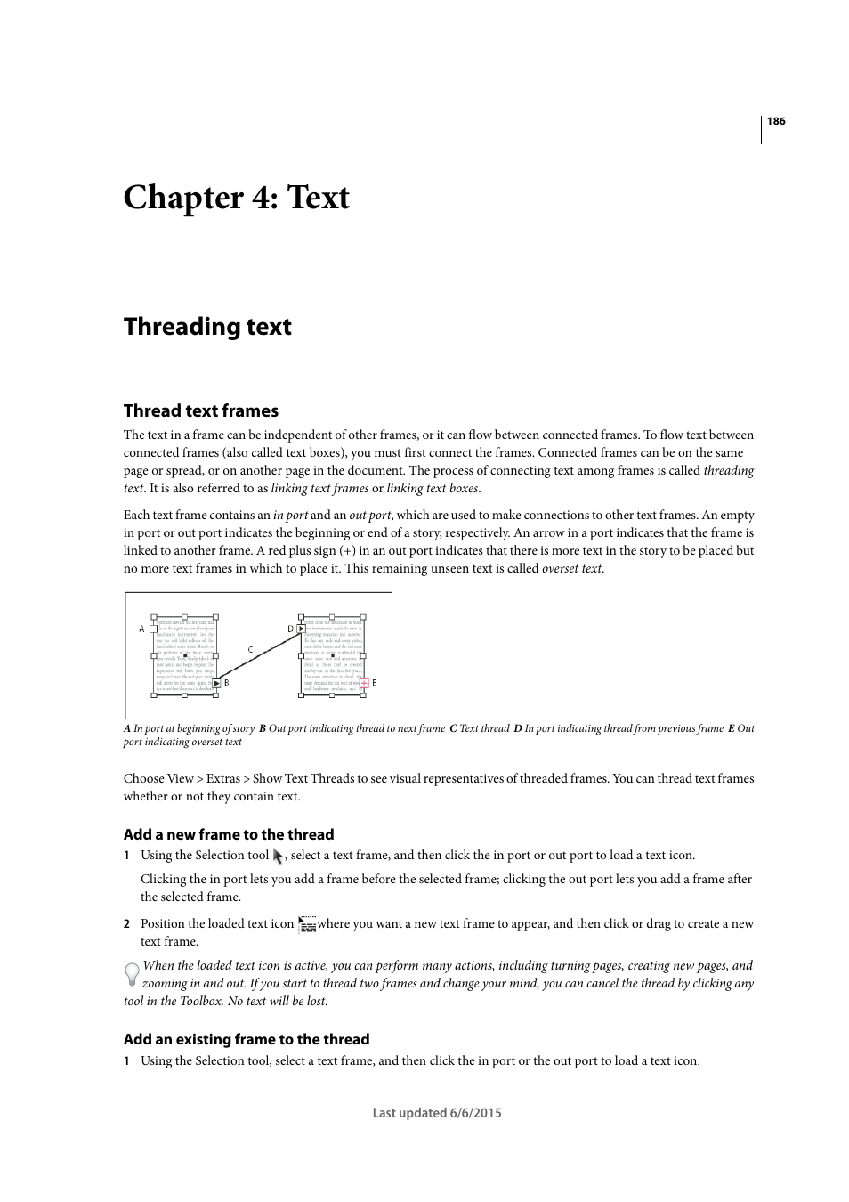 Chapter 4: text, Threading text, Thread text frames | Add a new frame to the thread, Add an existing frame to the thread | Adobe InDesign CC 2015 User Manual | Page 191 / 643