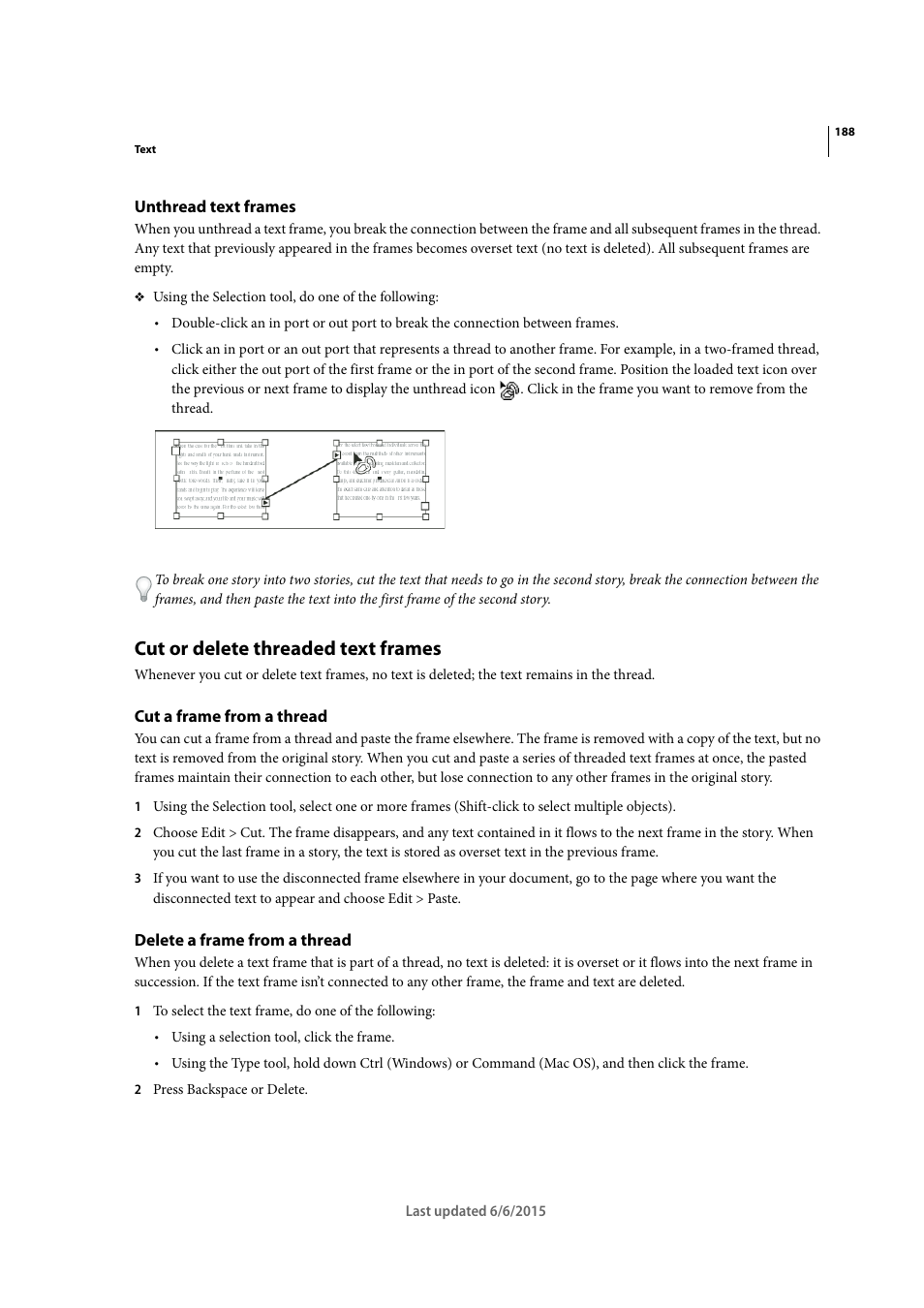 Unthread text frames, Cut or delete threaded text frames, Cut a frame from a thread | Delete a frame from a thread | Adobe InDesign CC 2015 User Manual | Page 193 / 643