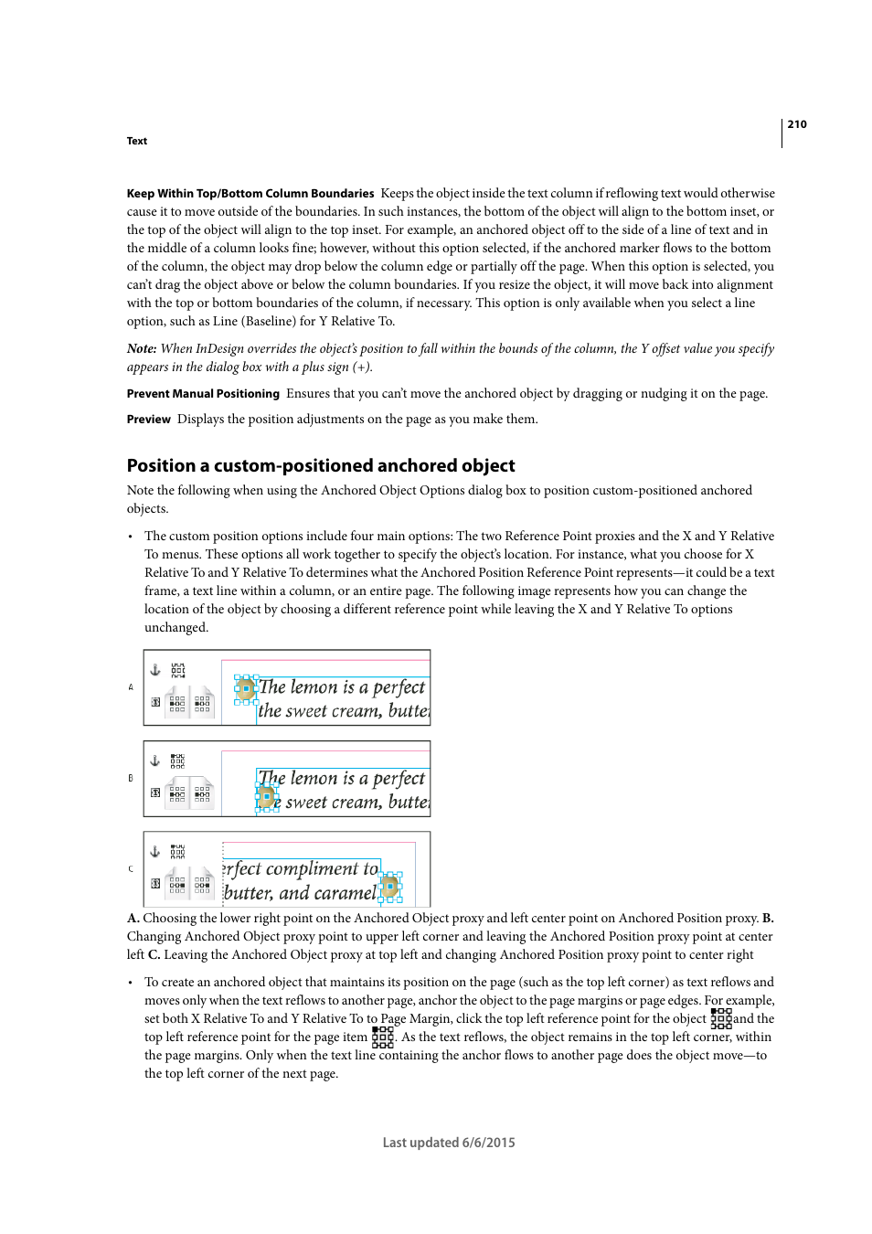 Position a custom-positioned anchored object, Position a custom, Positioned anchored object | Adobe InDesign CC 2015 User Manual | Page 215 / 643