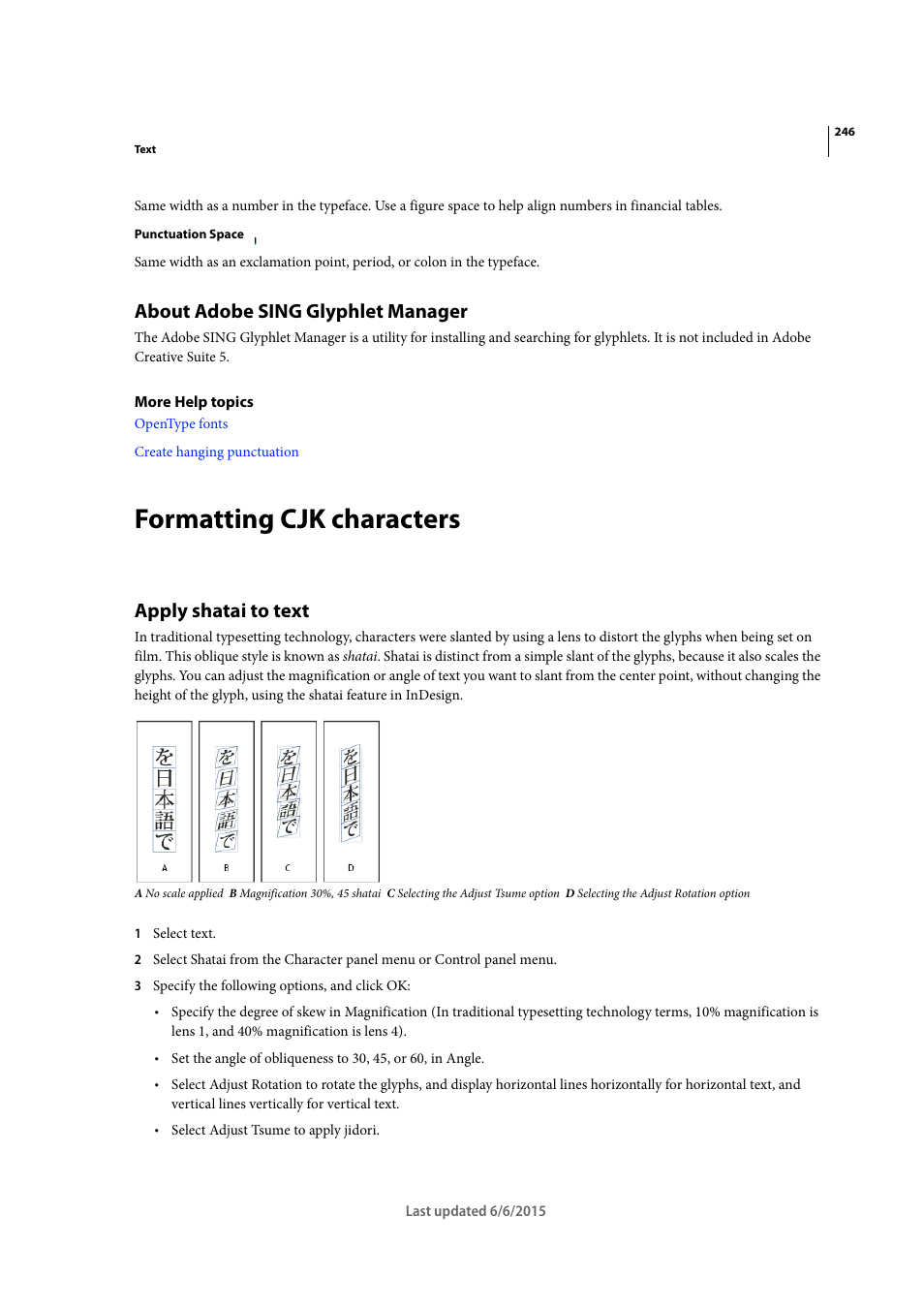 About adobe sing glyphlet manager, Formatting cjk characters, Apply shatai to text | Adobe InDesign CC 2015 User Manual | Page 251 / 643