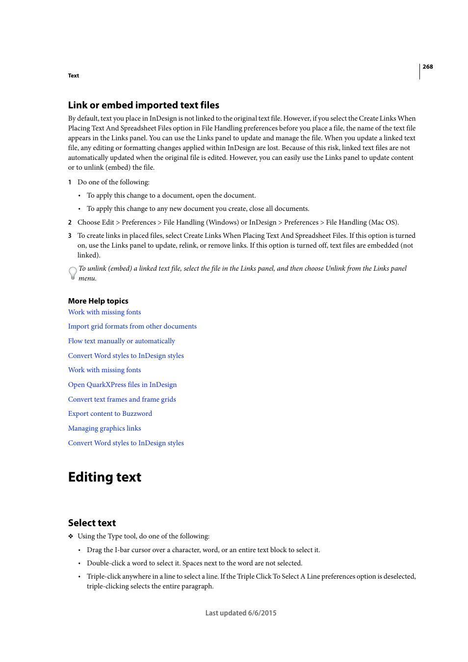 Link or embed imported text files, Editing text, Select text | Adobe InDesign CC 2015 User Manual | Page 273 / 643