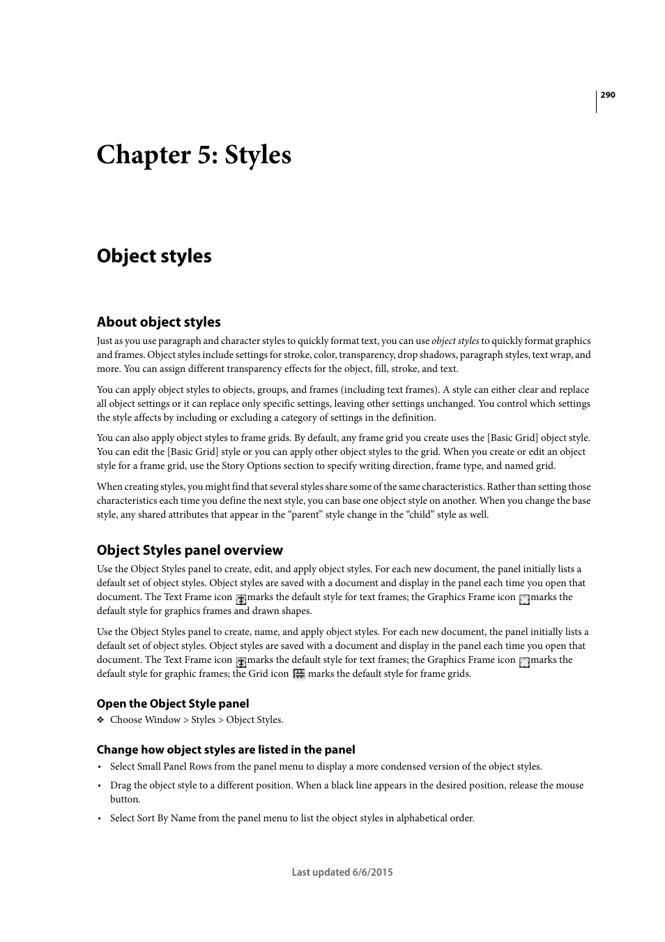 Chapter 5: styles, Object styles, About object styles | Object styles panel overview, Open the object style panel, Change how object styles are listed in the panel | Adobe InDesign CC 2015 User Manual | Page 295 / 643