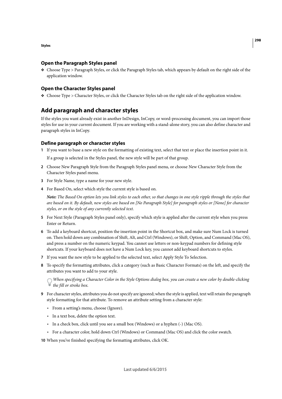 Open the paragraph styles panel, Open the character styles panel, Add paragraph and character styles | Define paragraph or character styles | Adobe InDesign CC 2015 User Manual | Page 303 / 643