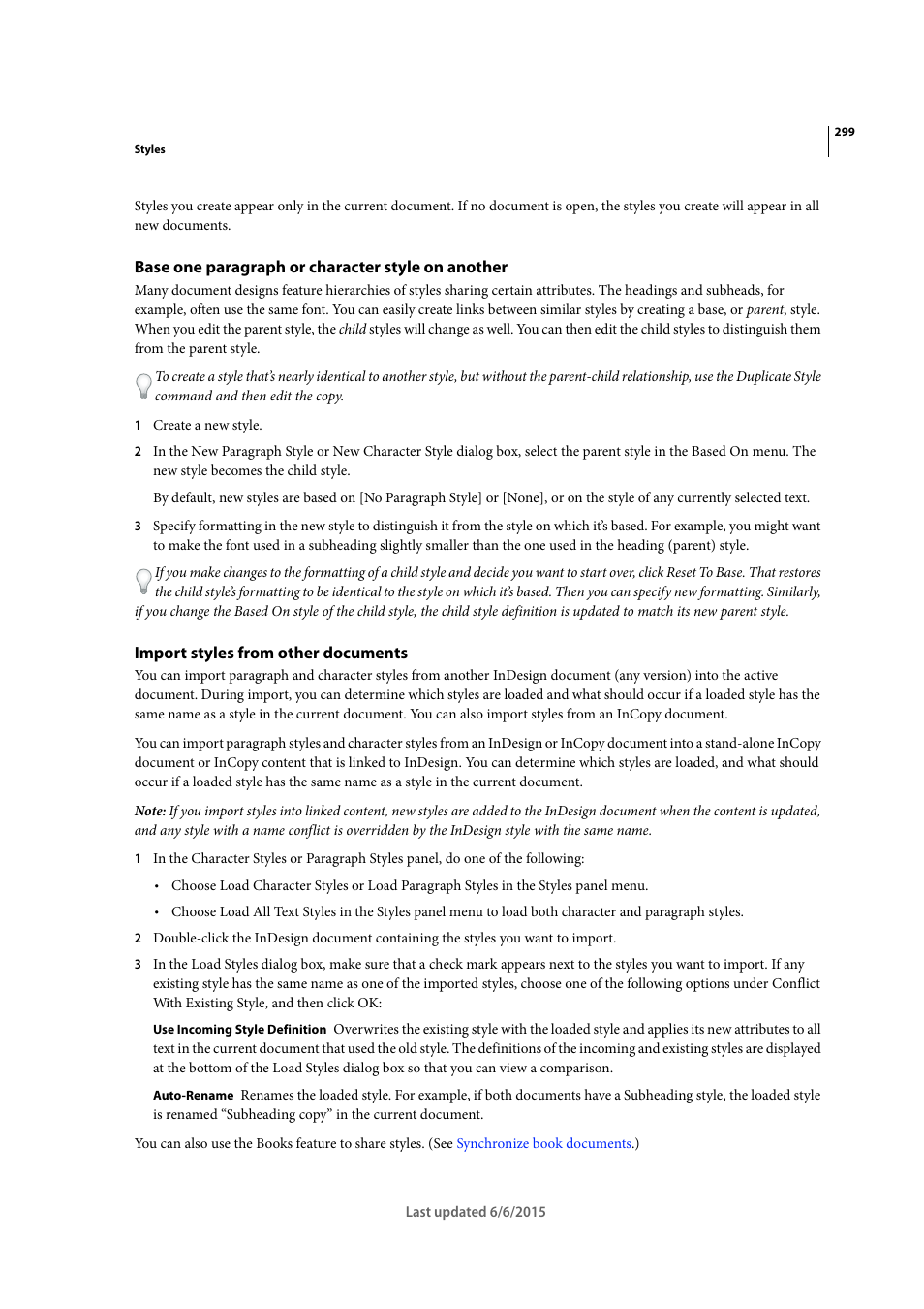 Base one paragraph or character style on another, Import styles from other documents | Adobe InDesign CC 2015 User Manual | Page 304 / 643