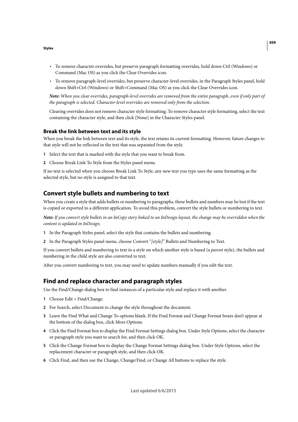 Break the link between text and its style, Convert style bullets and numbering to text, Find and replace character and paragraph styles | Adobe InDesign CC 2015 User Manual | Page 309 / 643
