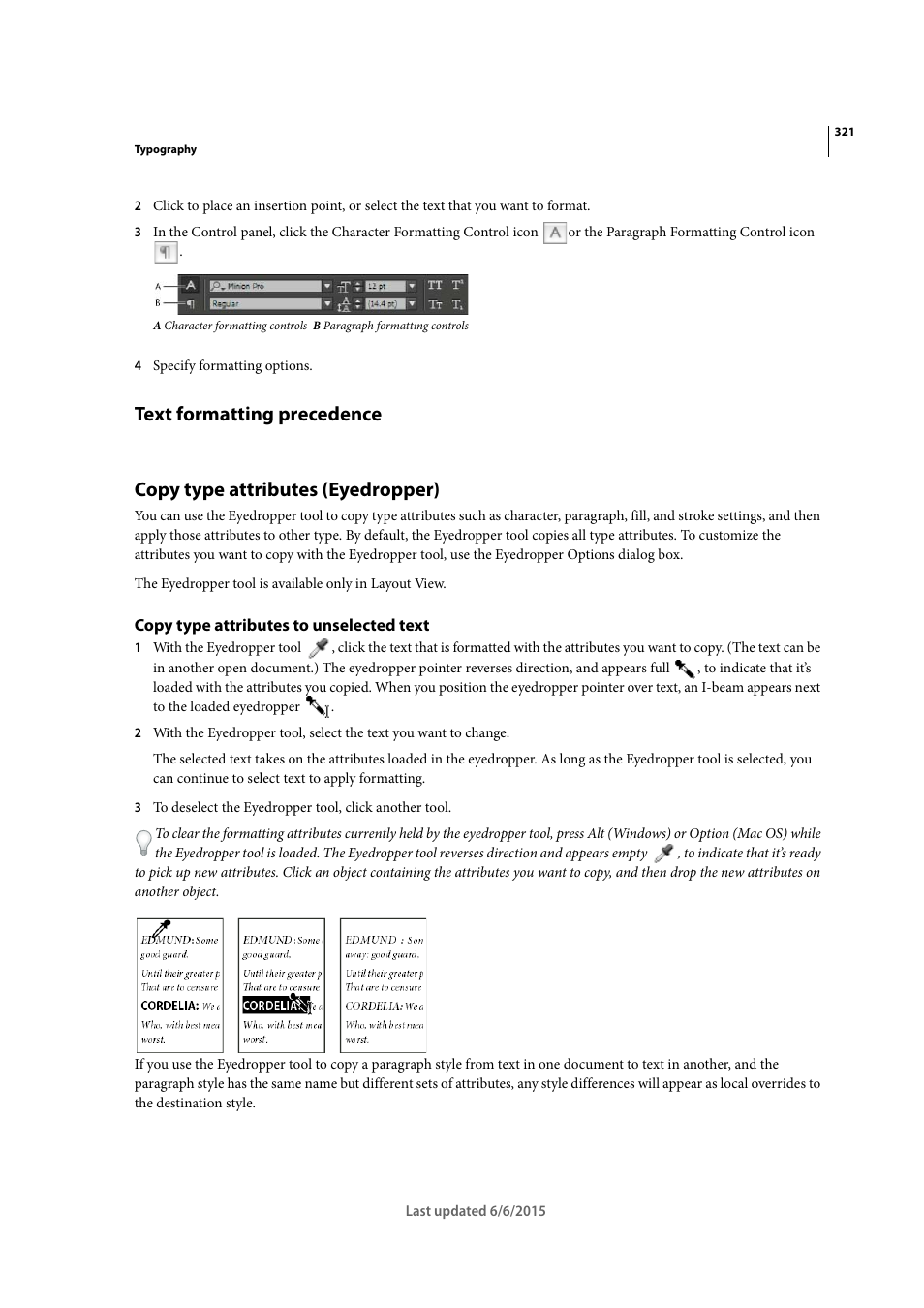 Text formatting precedence, Copy type attributes (eyedropper), Copy type attributes to unselected text | Adobe InDesign CC 2015 User Manual | Page 326 / 643