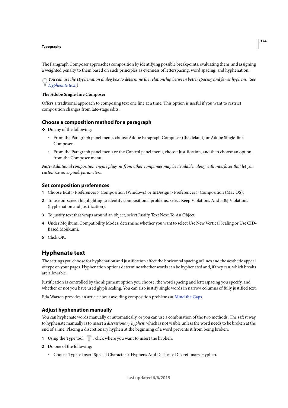 Choose a composition method for a paragraph, Set composition preferences, Hyphenate text | Adjust hyphenation manually | Adobe InDesign CC 2015 User Manual | Page 329 / 643