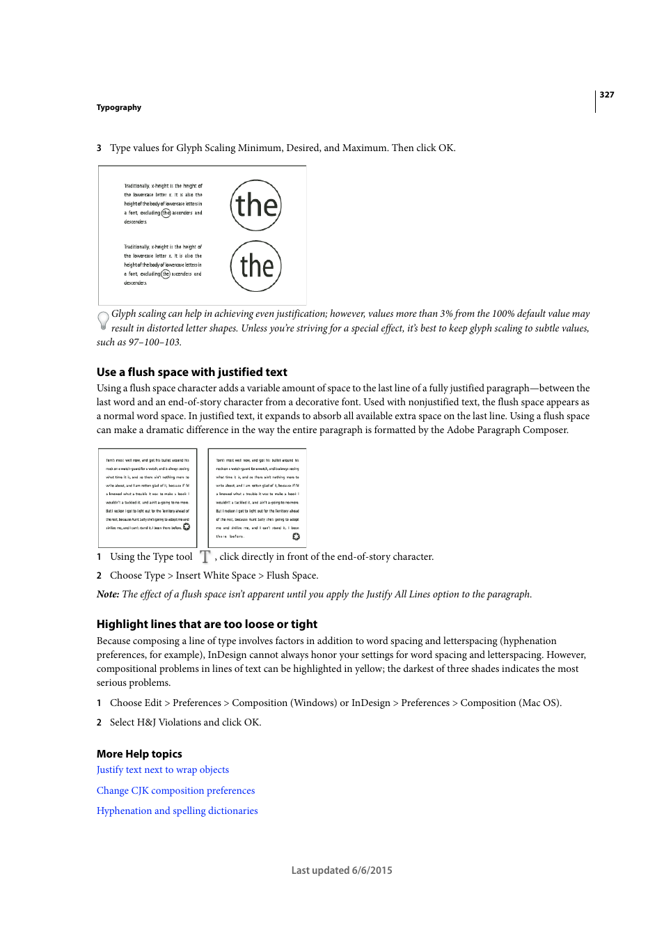 Use a flush space with justified text, Highlight lines that are too loose or tight | Adobe InDesign CC 2015 User Manual | Page 332 / 643