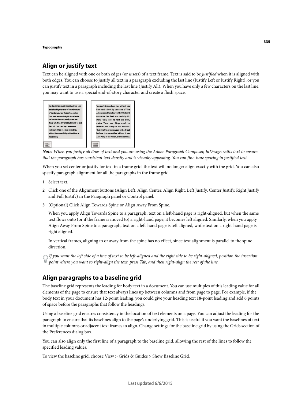 Align or justify text, Align paragraphs to a baseline grid, Align or | Justify text, Align, Paragraphs to a baseline grid | Adobe InDesign CC 2015 User Manual | Page 340 / 643