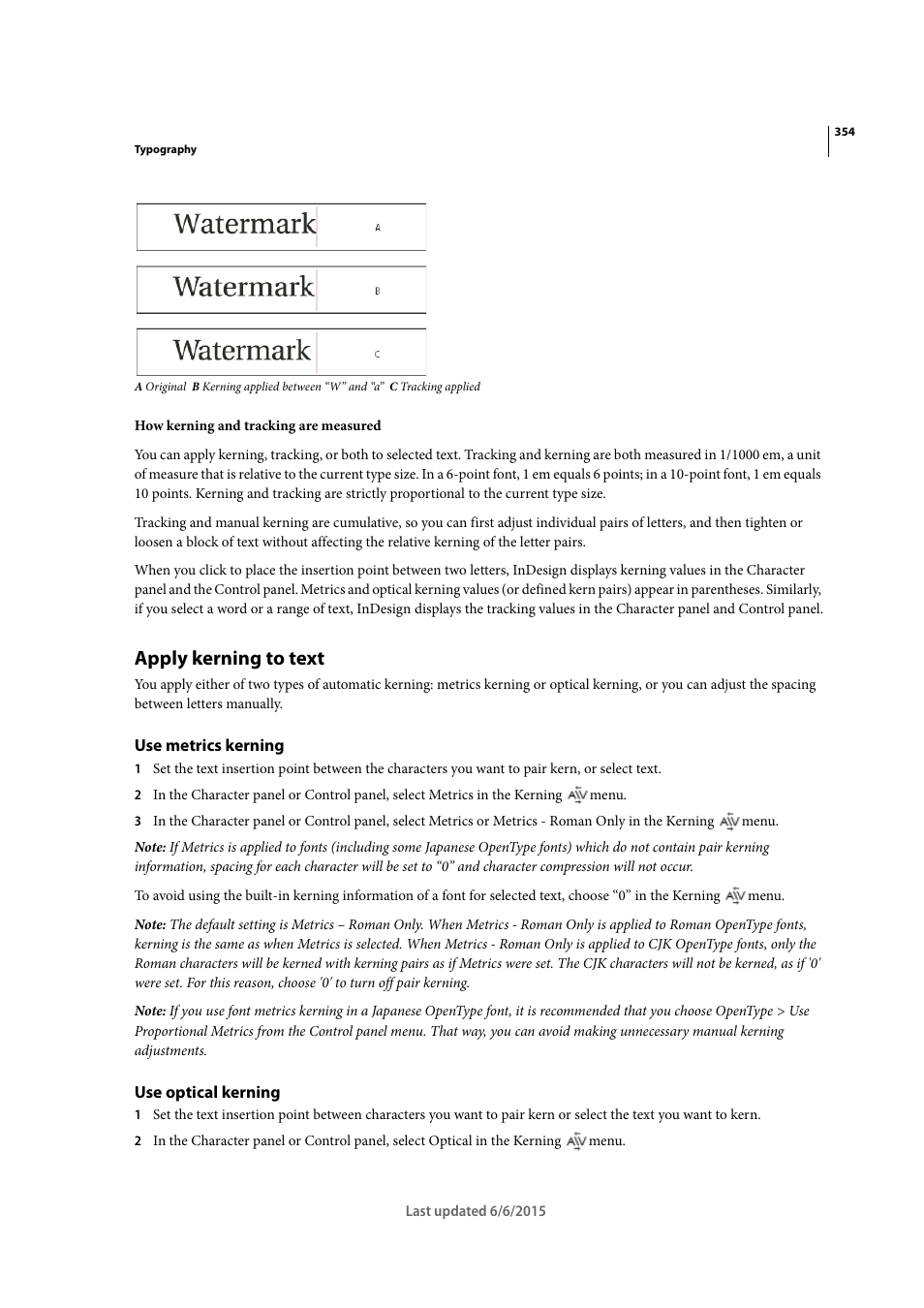 Apply kerning to text, Use metrics kerning, Use optical kerning | Adobe InDesign CC 2015 User Manual | Page 359 / 643