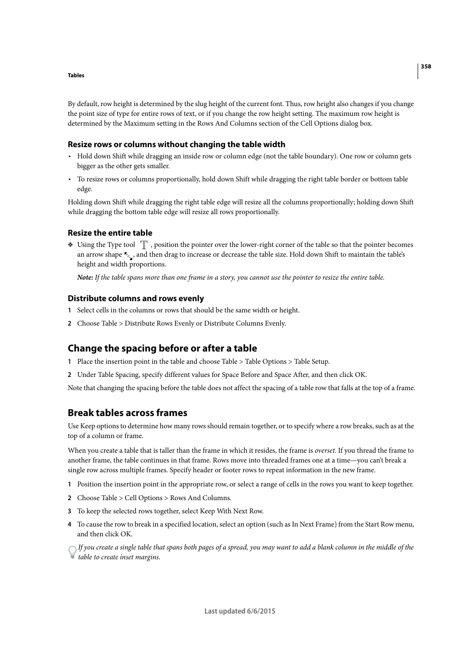 Resize the entire table, Distribute columns and rows evenly, Change the spacing before or after a table | Break tables across frames | Adobe InDesign CC 2015 User Manual | Page 363 / 643