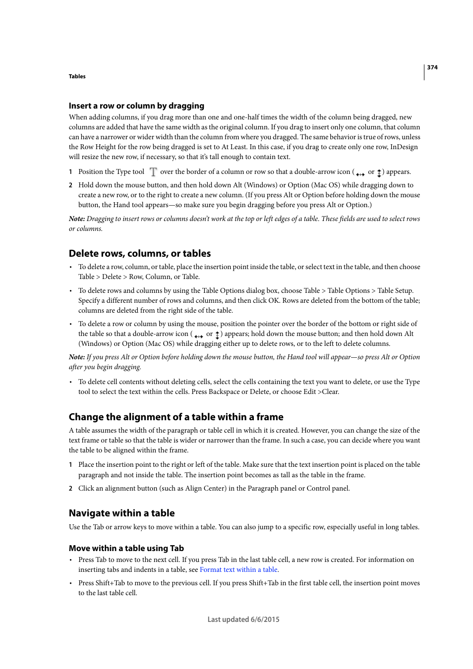 Insert a row or column by dragging, Delete rows, columns, or tables, Change the alignment of a table within a frame | Navigate within a table, Move within a table using tab | Adobe InDesign CC 2015 User Manual | Page 379 / 643