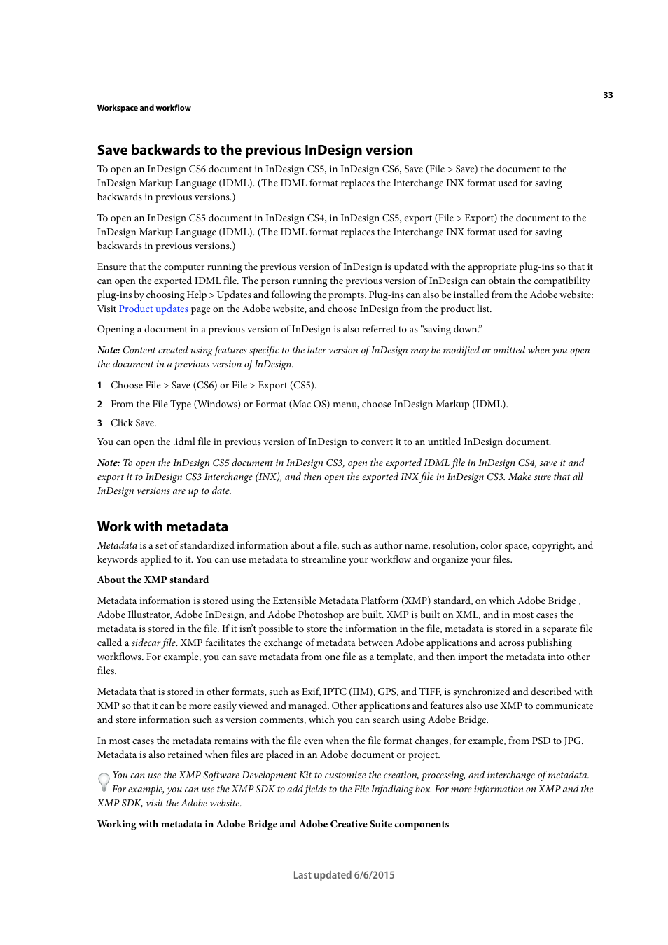 Save backwards to the previous indesign version, Work with metadata | Adobe InDesign CC 2015 User Manual | Page 38 / 643