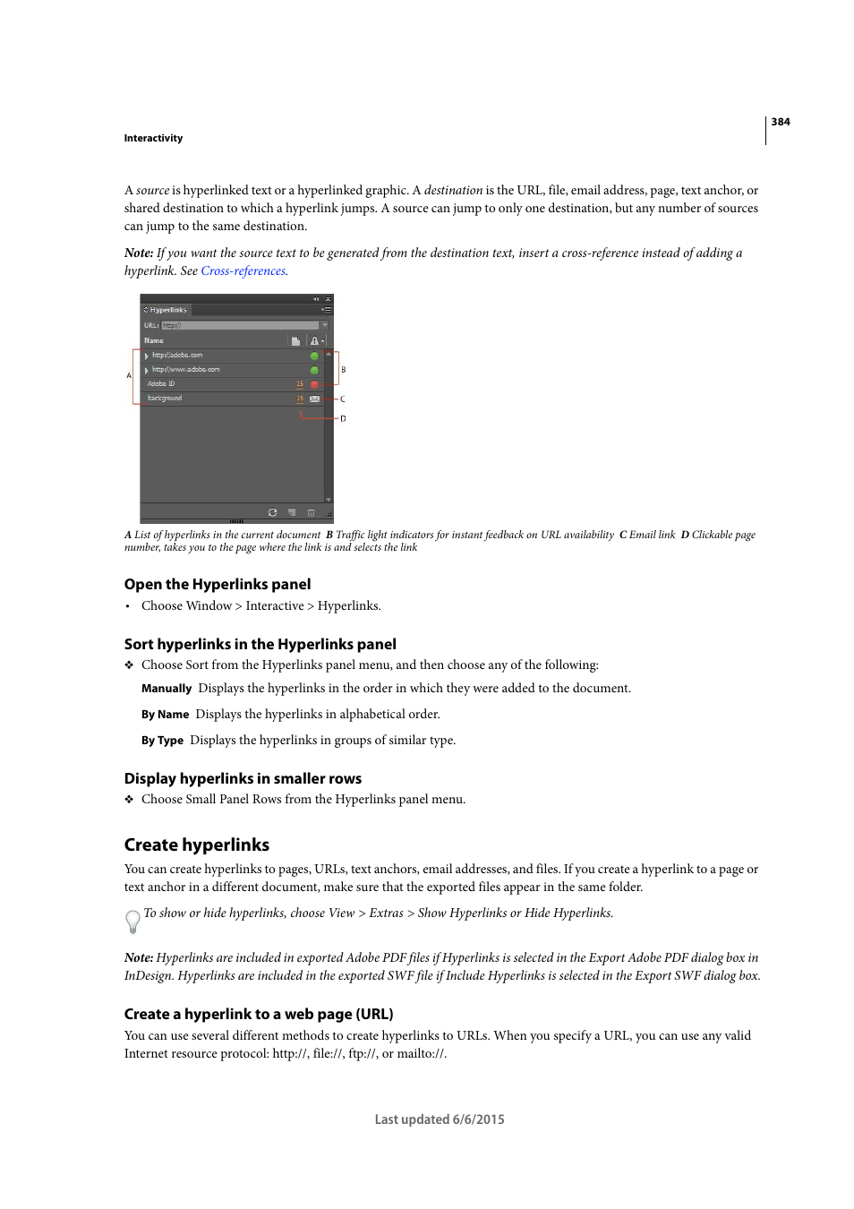 Open the hyperlinks panel, Sort hyperlinks in the hyperlinks panel, Display hyperlinks in smaller rows | Create hyperlinks | Adobe InDesign CC 2015 User Manual | Page 389 / 643