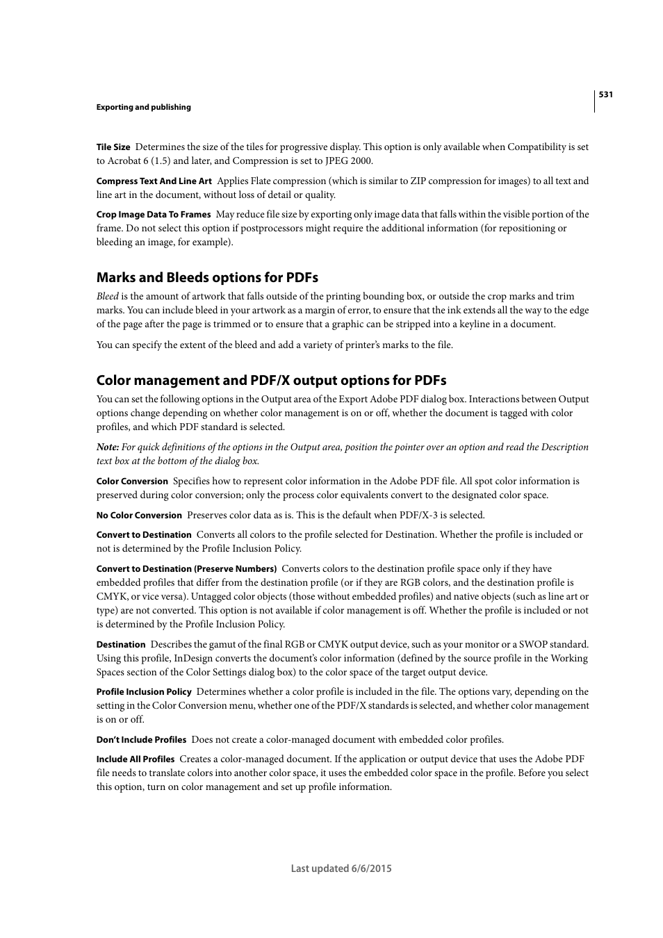 Marks and bleeds options for pdfs, Color management and pdf/x output options for pdfs | Adobe InDesign CC 2015 User Manual | Page 536 / 643