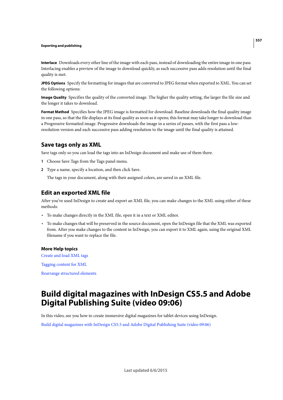 Save tags only as xml, Edit an exported xml file | Adobe InDesign CC 2015 User Manual | Page 562 / 643