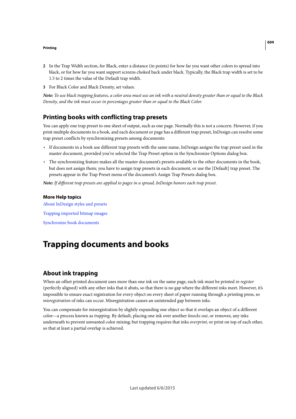 Printing books with conflicting trap presets, Trapping documents and books, About ink trapping | Adobe InDesign CC 2015 User Manual | Page 609 / 643