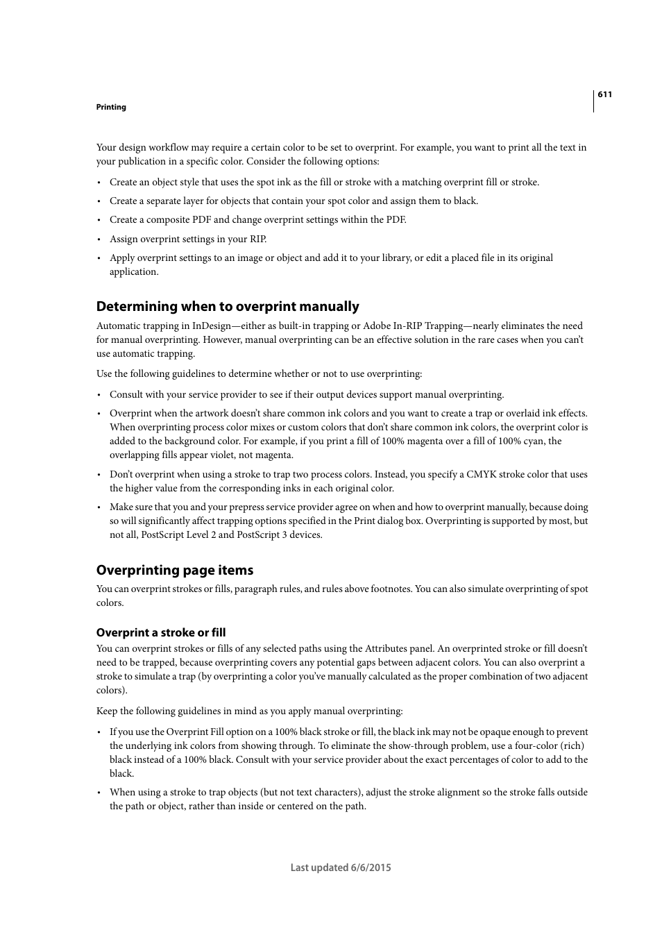 Determining when to overprint manually, Overprint a stroke or fill, Separate spot colors as process | Overprinting page items | Adobe InDesign CC 2015 User Manual | Page 616 / 643