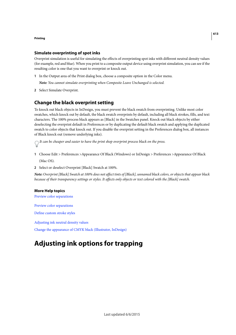 Simulate overprinting of spot inks, Change the black overprint setting, Adjusting ink options for trapping | Adobe InDesign CC 2015 User Manual | Page 618 / 643