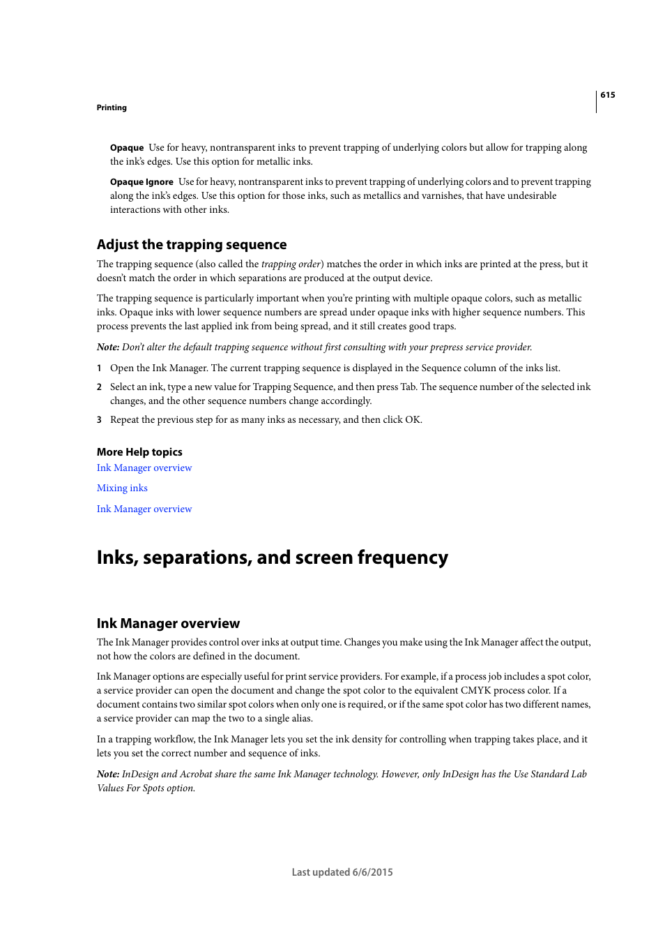 Adjust the trapping sequence, Inks, separations, and screen frequency, Ink manager overview | Adobe InDesign CC 2015 User Manual | Page 620 / 643