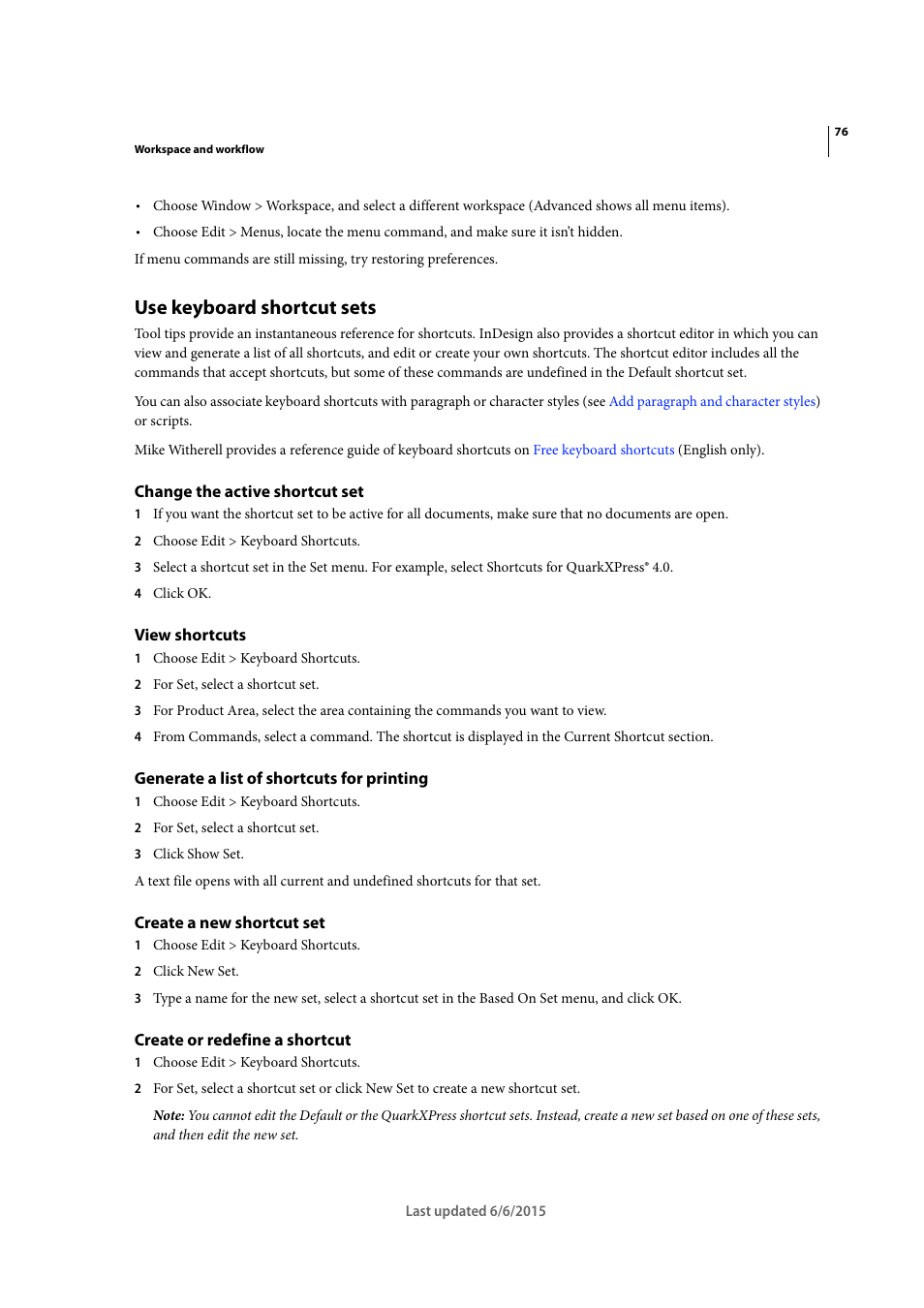 Use keyboard shortcut sets, Change the active shortcut set, View shortcuts | Generate a list of shortcuts for printing, Create a new shortcut set, Create or redefine a shortcut | Adobe InDesign CC 2015 User Manual | Page 81 / 643