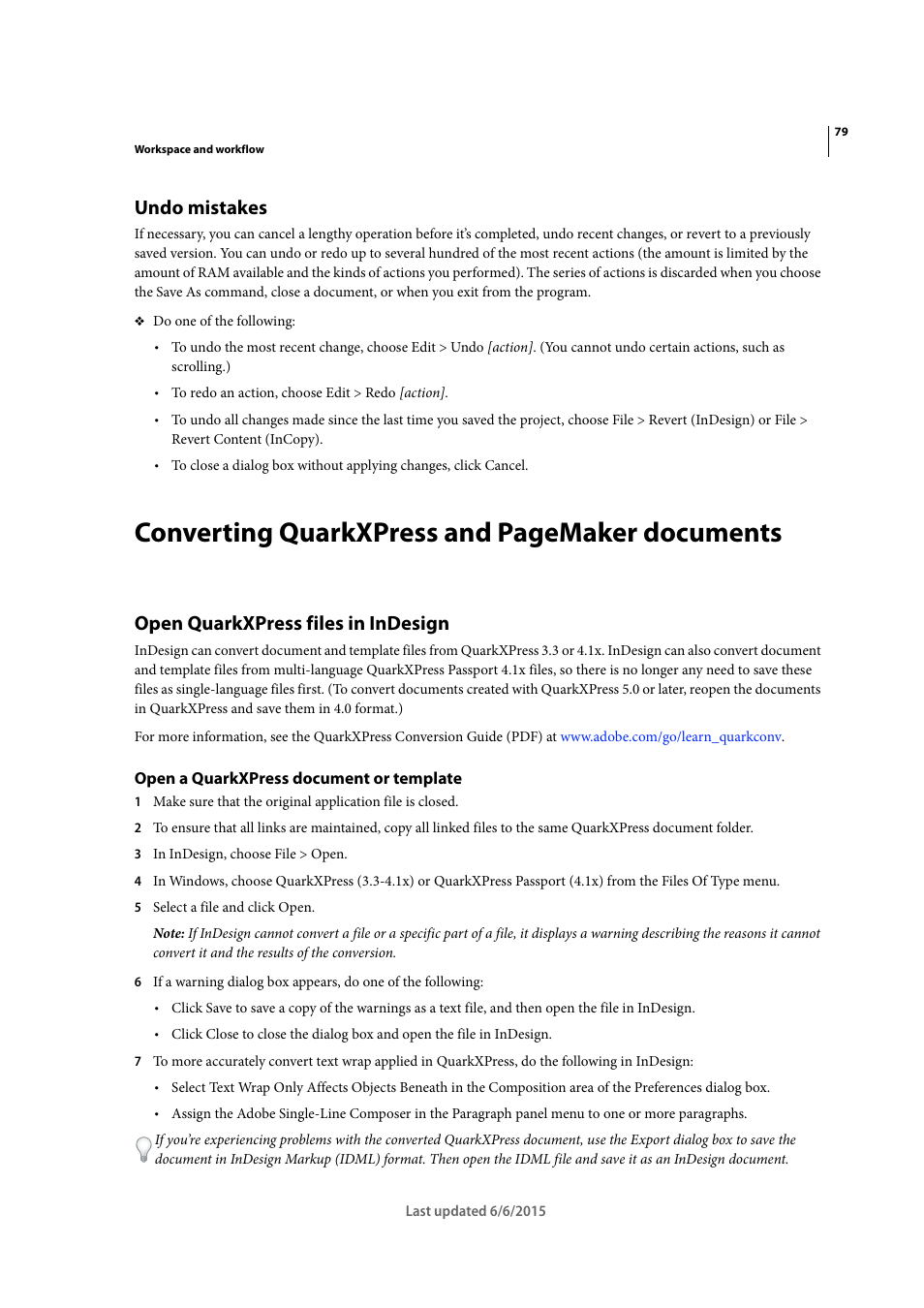 Undo mistakes, Open quarkxpress files in indesign, Open a quarkxpress document or template | Converting quarkxpress and pagemaker documents | Adobe InDesign CC 2015 User Manual | Page 84 / 643