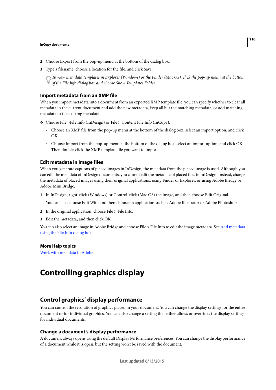 Import metadata from an xmp file, Edit metadata in image files, Controlling graphics display | Control graphics’ display performance, Change a document’s display performance | Adobe InCopy CC 2015 User Manual | Page 113 / 393