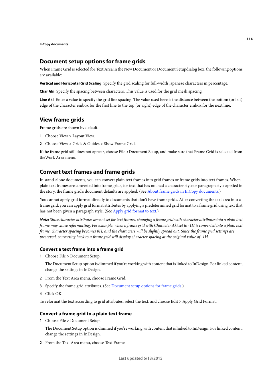 Document setup options for frame grids, View frame grids, Convert text frames and frame grids | Convert a text frame into a frame grid, Convert a frame grid to a plain text frame | Adobe InCopy CC 2015 User Manual | Page 117 / 393