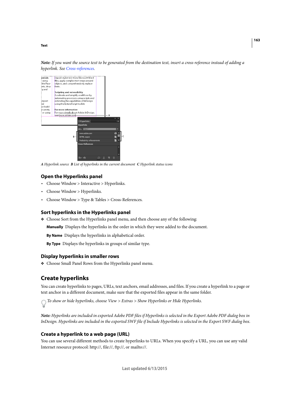 Open the hyperlinks panel, Sort hyperlinks in the hyperlinks panel, Display hyperlinks in smaller rows | Create hyperlinks | Adobe InCopy CC 2015 User Manual | Page 166 / 393