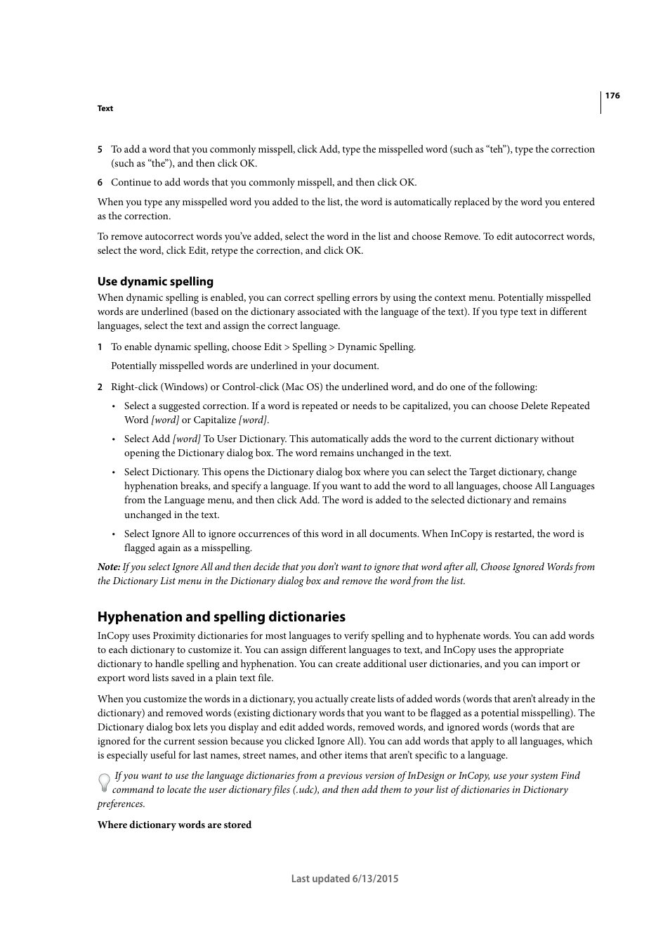 Use dynamic spelling, Hyphenation and spelling dictionaries | Adobe InCopy CC 2015 User Manual | Page 179 / 393