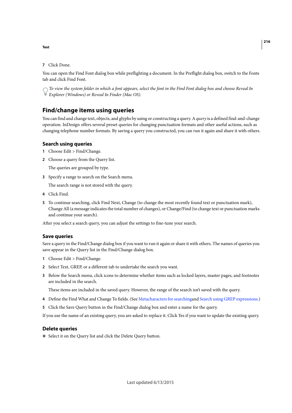 Find/change items using queries, Search using queries, Save queries | Delete queries | Adobe InCopy CC 2015 User Manual | Page 219 / 393