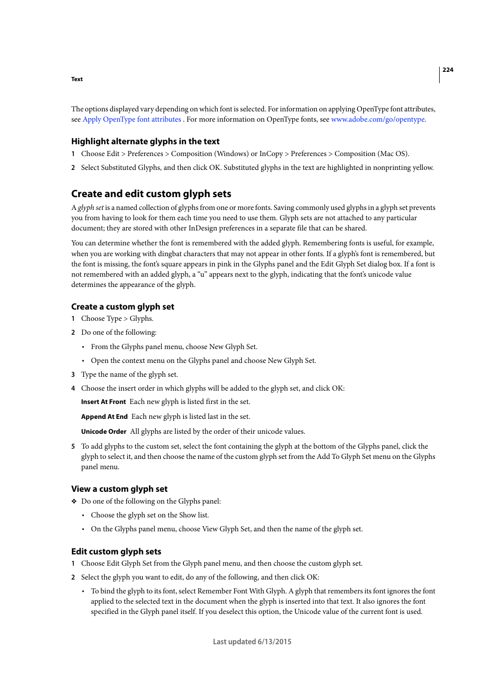 Highlight alternate glyphs in the text, Create and edit custom glyph sets, Create a custom glyph set | View a custom glyph set, Edit custom glyph sets | Adobe InCopy CC 2015 User Manual | Page 227 / 393