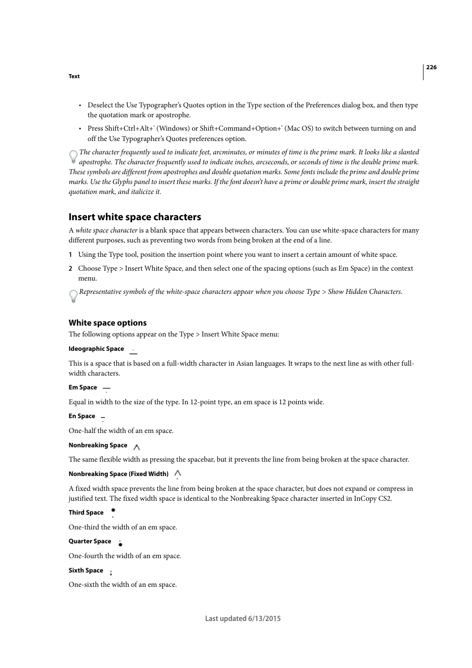 Insert white space characters, White space options | Adobe InCopy CC 2015 User Manual | Page 229 / 393