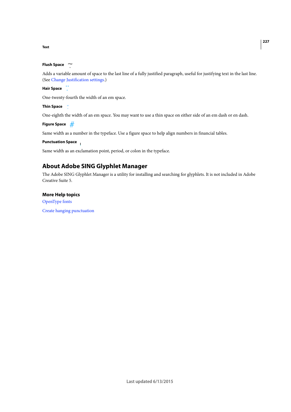 About adobe sing glyphlet manager | Adobe InCopy CC 2015 User Manual | Page 230 / 393