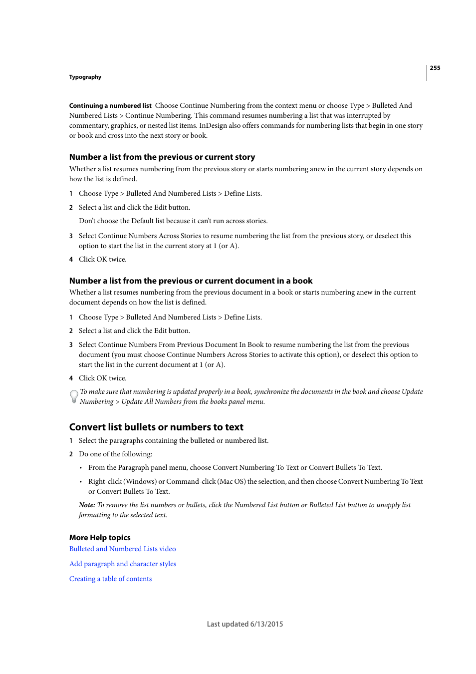 Number a list from the previous or current story, Convert list bullets or numbers to text | Adobe InCopy CC 2015 User Manual | Page 258 / 393