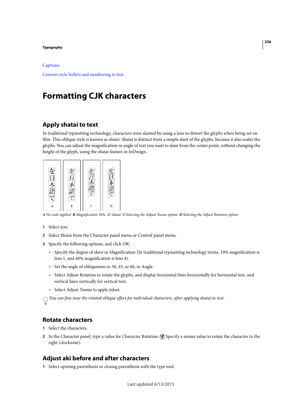 Formatting cjk characters, Apply shatai to text, Rotate characters | Adjust aki before and after characters | Adobe InCopy CC 2015 User Manual | Page 259 / 393