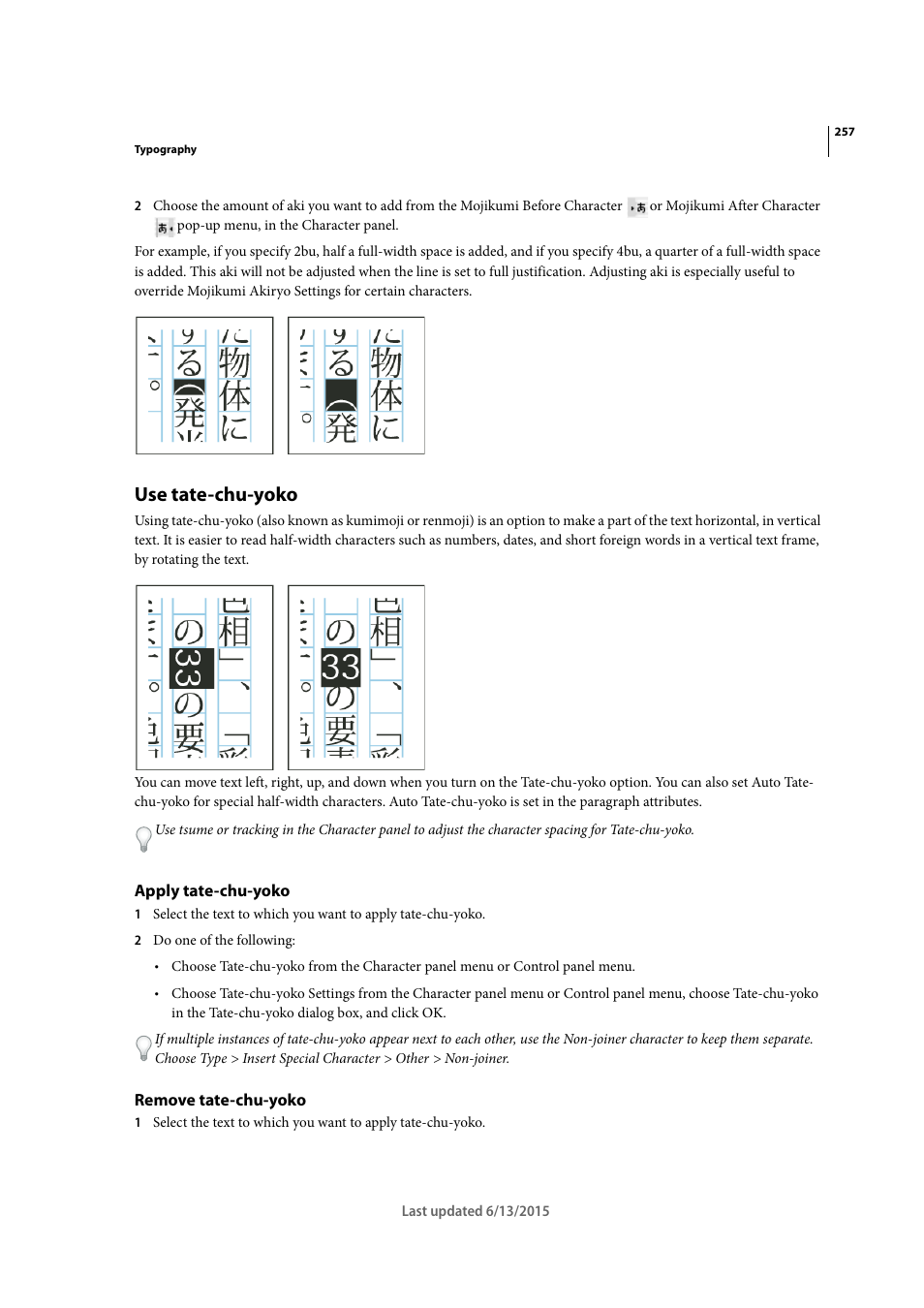 Use tate-chu-yoko, Apply tate-chu-yoko, Remove tate-chu-yoko | Adobe InCopy CC 2015 User Manual | Page 260 / 393