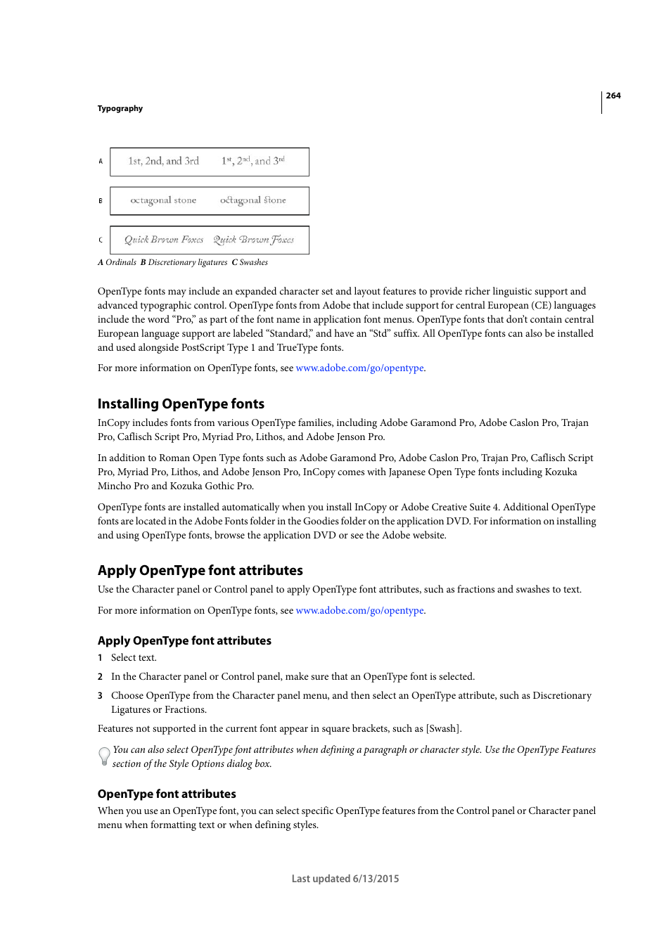 Installing opentype fonts, Apply opentype font attributes, Opentype font attributes | Adobe InCopy CC 2015 User Manual | Page 267 / 393